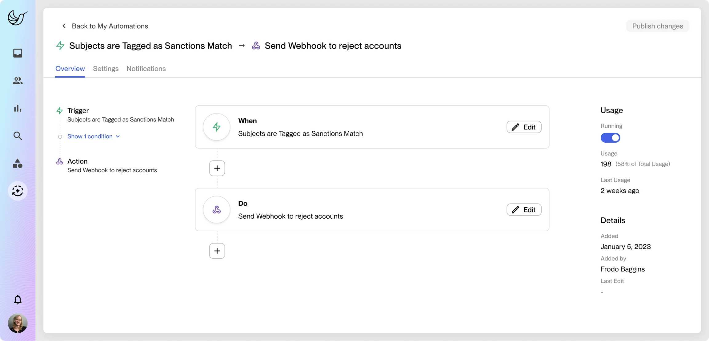 Hummingbird automation builder: when subjects are tagged as a sanctions match, send a webhook to reject the accounts