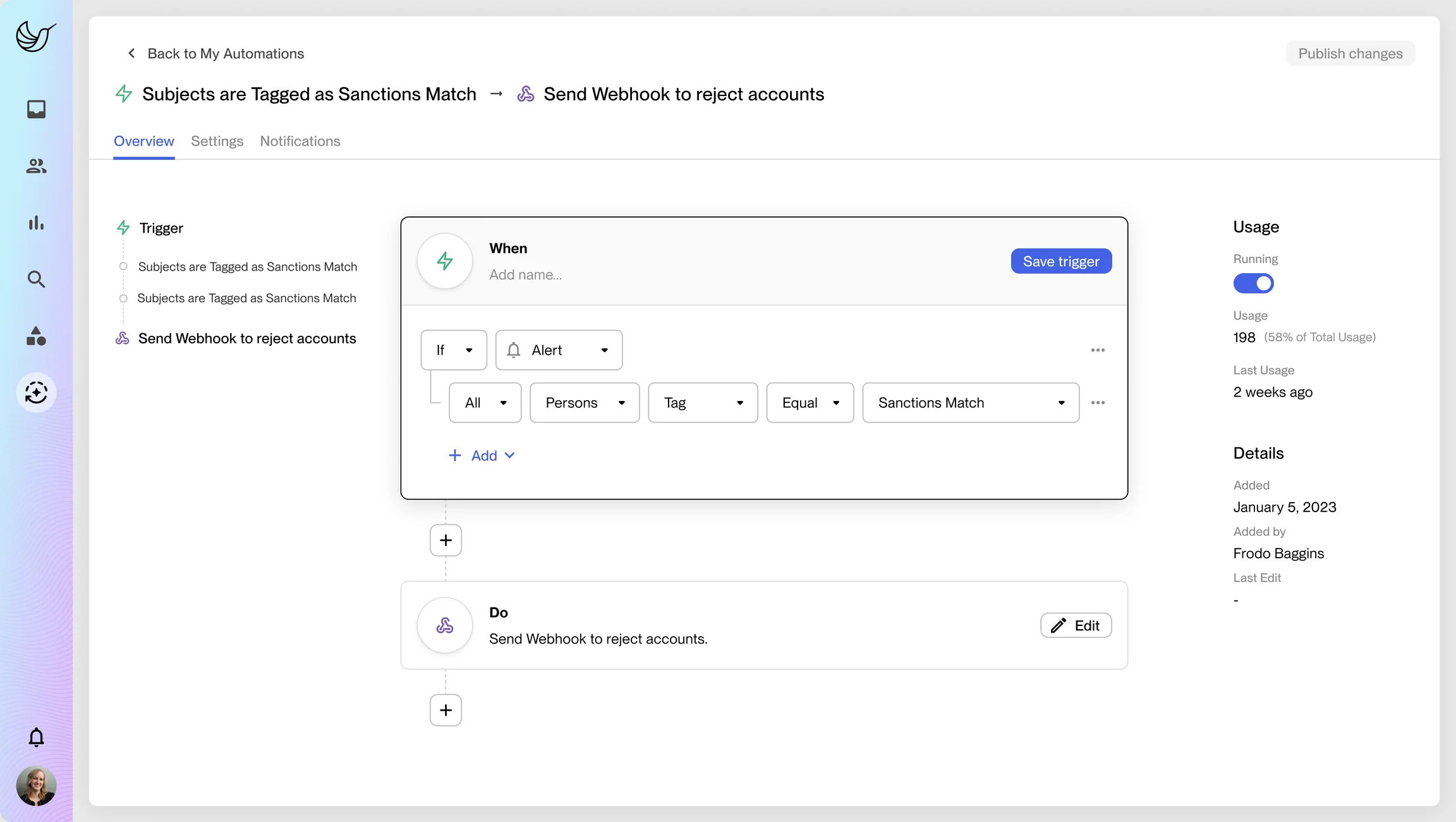 An automation in the builder: when subjects are tagged as a sanctions match, send a webhook to reject their accounts, with its trigger, conditions and action laid out as When and Do steps, a Running toggle, and usage and history details